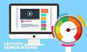 Berikut ini cara pasang lazy load semua iframe dengan mudah di blog. Memasang lazy load iframe bisa mengunakan cara berikut ini