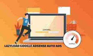 Berikut ini cara pasang lazyload adsanse auto ads. Memasang lazyload adsanse dengan auto ads agar tidak memberatkan loading blog